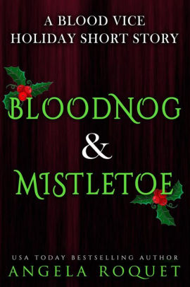 Bloodnog and Mistletoe