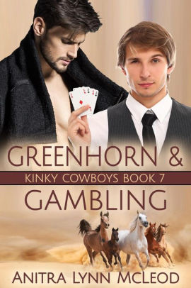 Greenhorn & Gambling