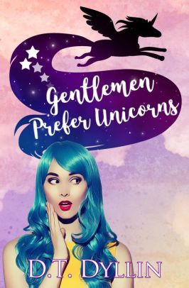 Gentlemen Prefer Unicorns