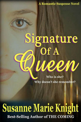 Signature Of A Queen