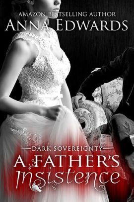 A Father's Insistence