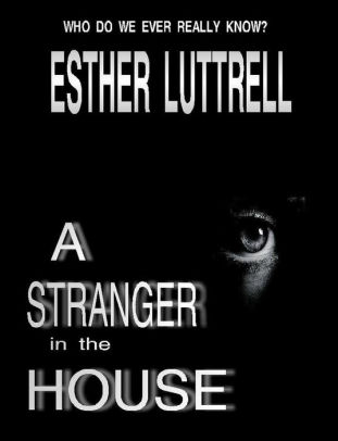 A Stranger in the House