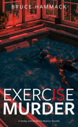 Exercise Is Murder