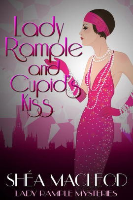 Lady Rample and Cupid's Kiss