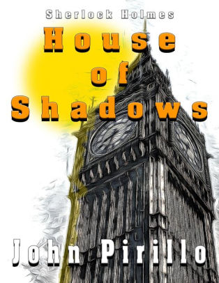 House of Shadows