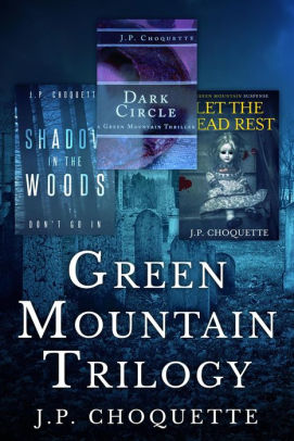 Green Mountain Trilogy