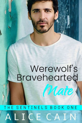 Werewolf's Bravehearted Mate