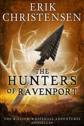 The Hunters of Ravenport