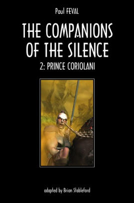 The Companions of the Silence 2