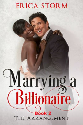 Marrying a Billionaire: The Arrangement Book 2