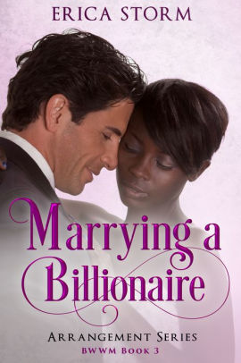 Marrying a Billionaire: The Arrangement Book 3