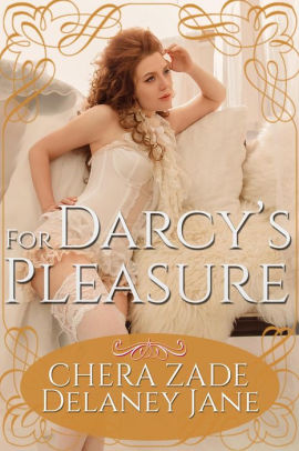 For Darcy's Pleasure