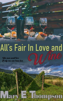 All's Fair In Love And Wine