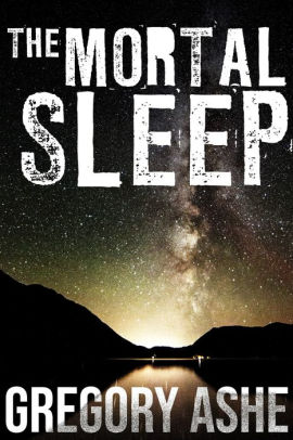 The Mortal Sleep