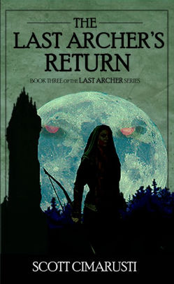 The Last Archer's Return