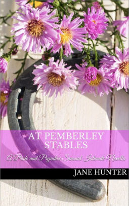 At Pemberley Stables