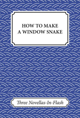 How To Make A Window Snake