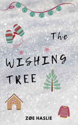The Wishing Tree - A Christmas Tale