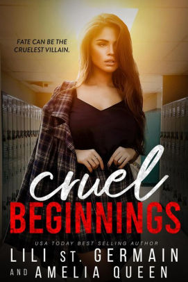 Cruel Beginnings