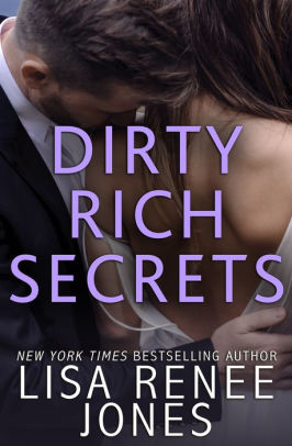 Dirty Rich Secrets