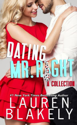 Dating Mr. Right Collection