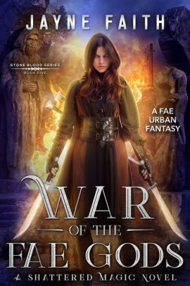 War of the Fae Gods