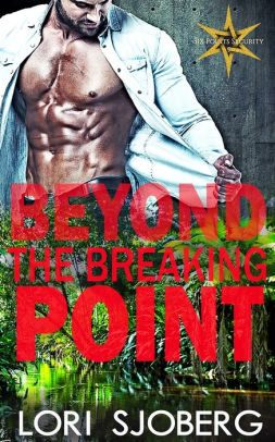 Beyond the Breaking Point