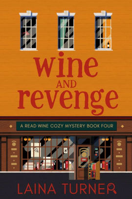 Wine and Revenge