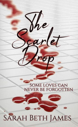 The Scarlet Drop Sarah