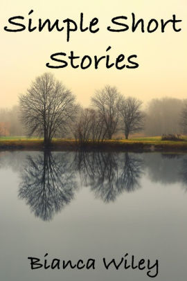 Simple Short Stories