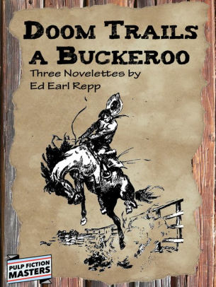 Doom Trails A Buckeroo
