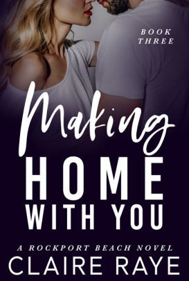 Making Home with You