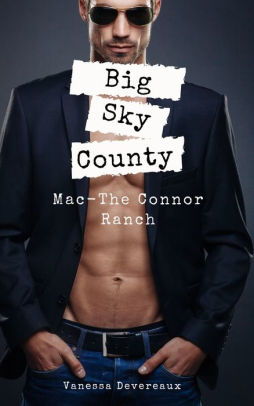 Mac: The Connor Ranch