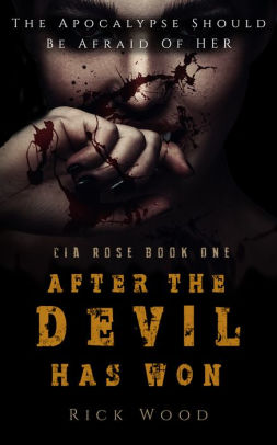 After the Devil Has Won