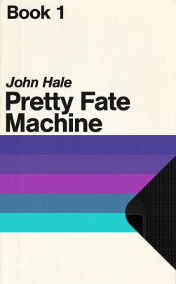 Pretty Fate Machine