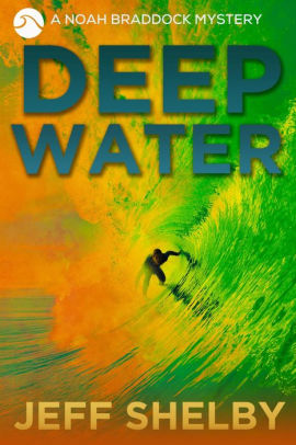 Deep Water