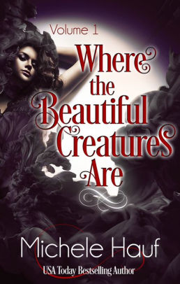 Where The Beautiful Creatures Are