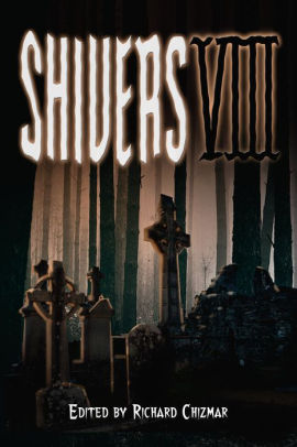 Shivers VIII