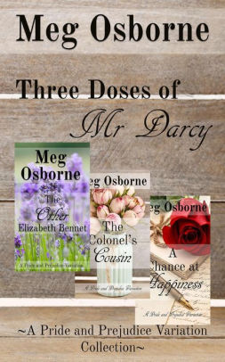Three Doses of Mr. Darcy