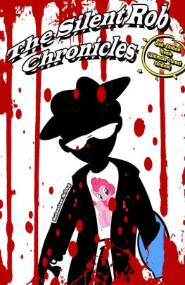 The Silent Rob Chronicles: Dub-Edition Remix