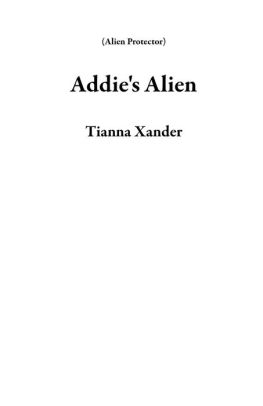 Addie's Alien