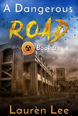 A Dangerous Road