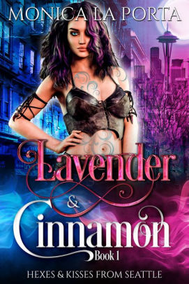 Lavender & Cinnamon: Book One