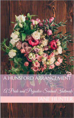 A Hunsford Arrangement
