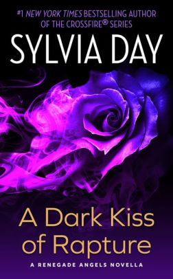 A Dark Kiss of Rapture: A Novella