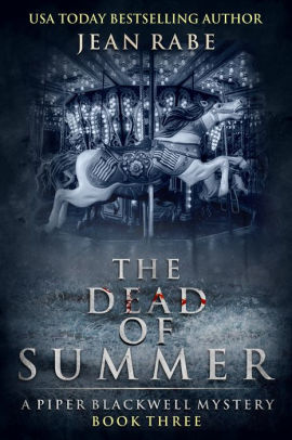 The Dead of Summer