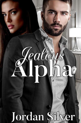 Jealous Alpha