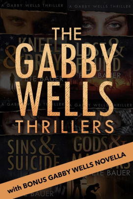The Gabby Wells Thrillers