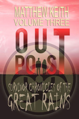 Outpost Book Three