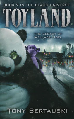 Toyland: The Legacy of Wallace Noel